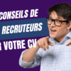 Qu’est-ce qu’un bon CV ? 10 secondes pour convaincre !